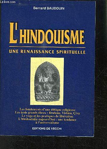 L'hindouisme: Une renaissance spirituelle