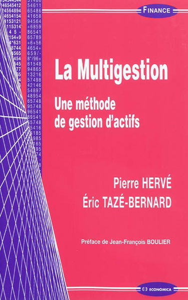 La multigestion : une méthode de gestion des actifs