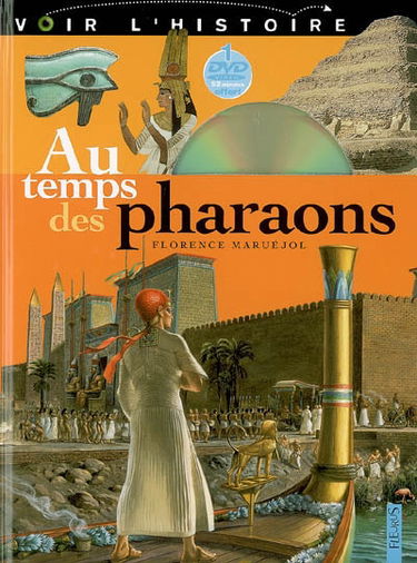 Au temps des pharaons