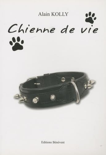 Chienne de vie