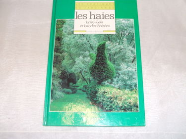 Les Haies : brise-vent et bandes boisées