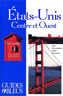Etats-Unis : Centre et Ouest
