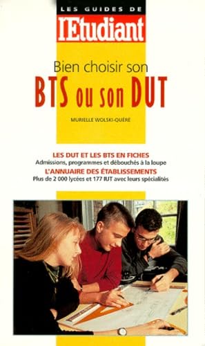 Bien choisir son BTS ou son DUT