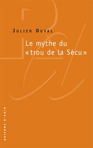 Le mythe du trou de la sécu