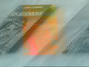 Les ambitieux (tome 1)