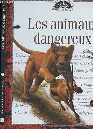 Les animaux dangereux