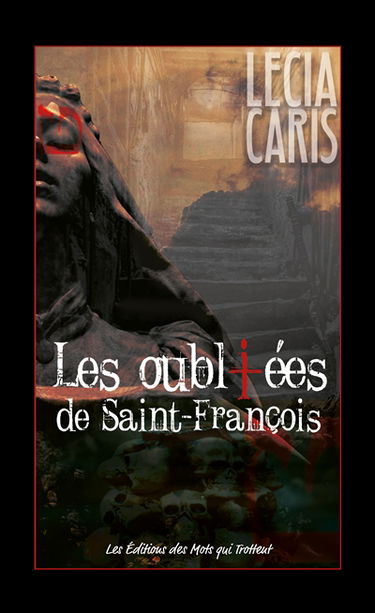 Les oubliées de Saint-François