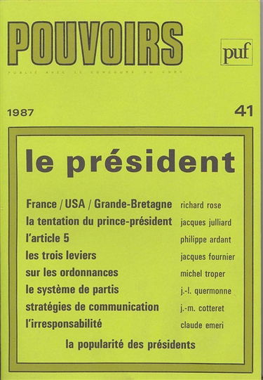 Pouvoirs, n° 41. Le Président