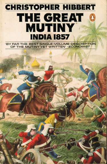 Couverture de The Great Mutiny: India 1857