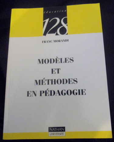 Modèles et méthodes en pédagogie