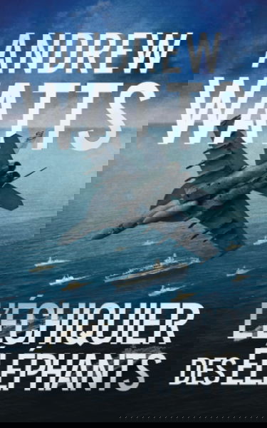 L’Échiquier des Éléphants