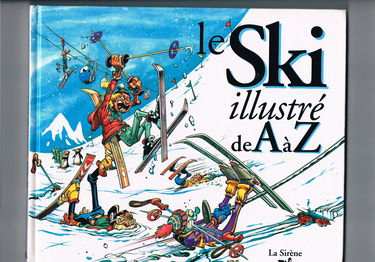 Le ski illustre de A à Z