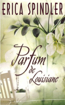 Parfum de Louisiane