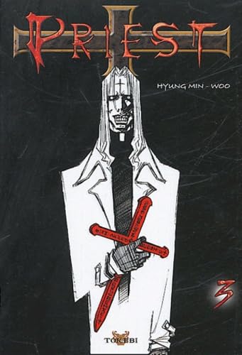 Priest, Tome 3