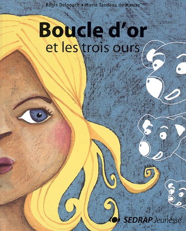 Boucle d'or et les trois ours