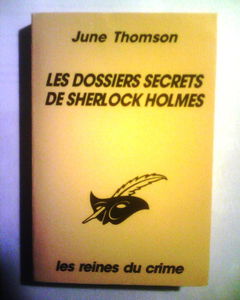 Les dossiers secrets de Sherlock Holmes