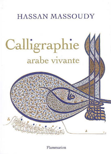 Calligraphie arabe vivante
