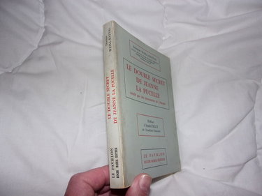 Couverture de Le double secret de Jeanne la Pucelle révélé par des documents de l'époque