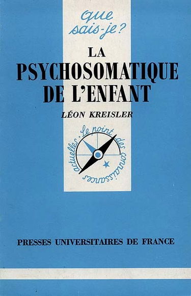 La Psychosomatique de l'enfant