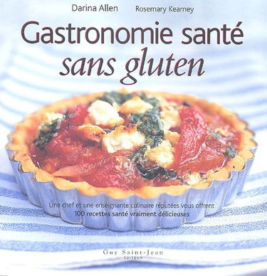 Gastronomie santé: Sans gluten
