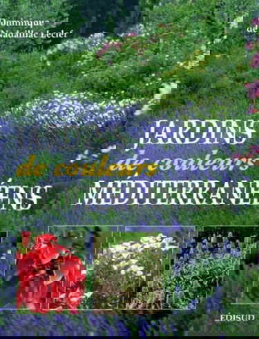 Jardins de couleurs méditérranéens