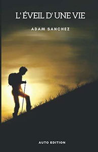 L'eveil d'une vie