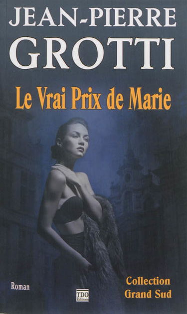 Le vrai prix de Marie