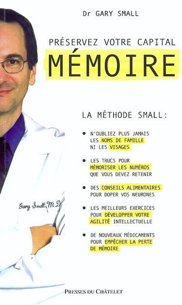 Préservez votre capital mémoire : la méthode Small
