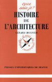 Histoire de l'architecture.: 2ème édition