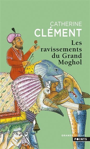 Couverture de Les ravissements du Grand Moghol