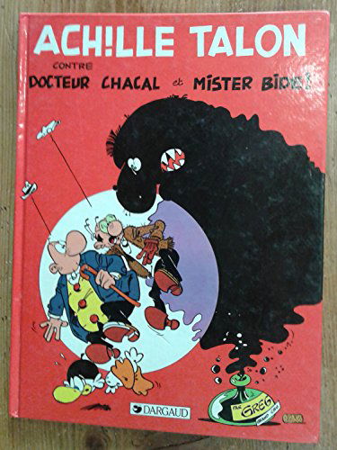 Contre docteur chacal et mister bide !.