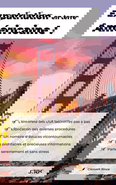 Expatriation en terre Américaine