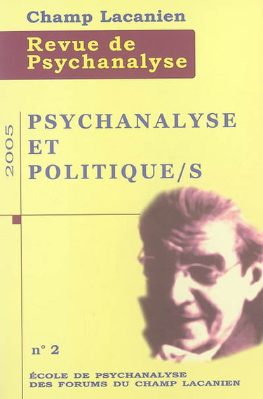 Couverture de Champ lacanien, n° 2. Psychanalyse et politique(s) par Collectif