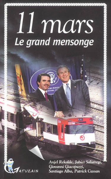 11 mars : le grand mensonge