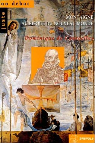Montaigne au risque du Nouveau Monde : essai