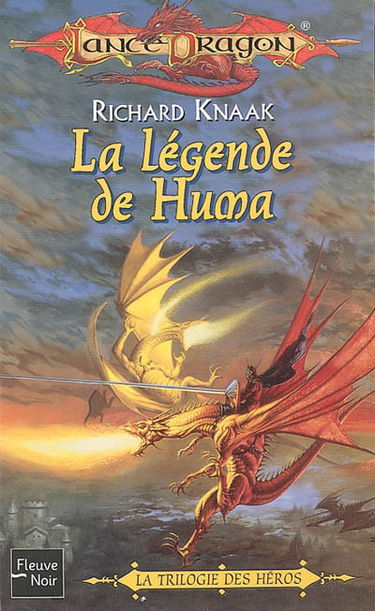 La légende de Huma. La trilogie des héros