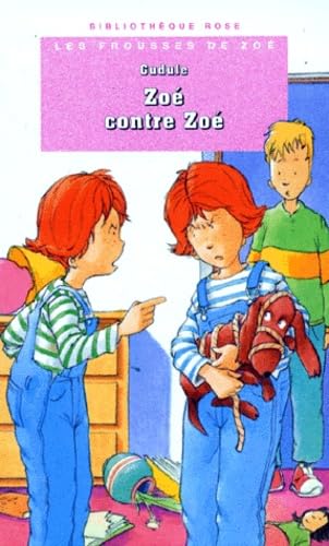 Zoé contre Zoé