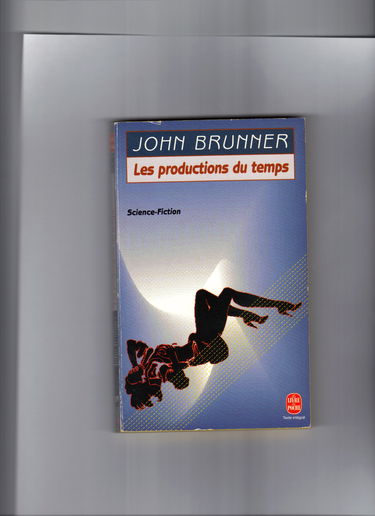 Les productions du temps
