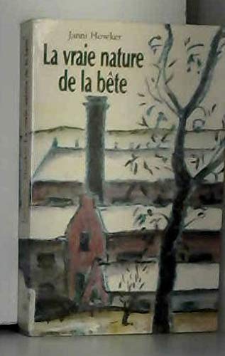 La Vraie nature de la bête