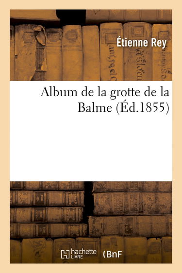 Album de la grotte de la Balme