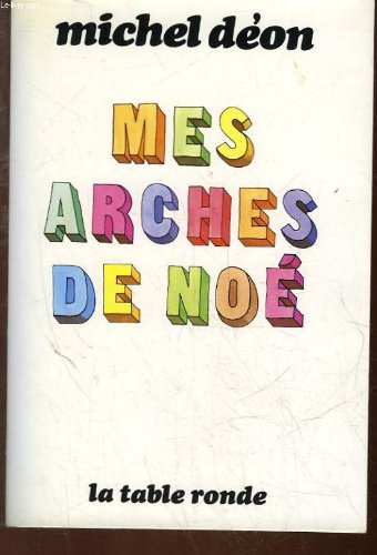 Mes Arches De Noe