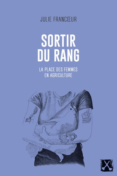 Sortir du rang : La place des femmes en agriculture