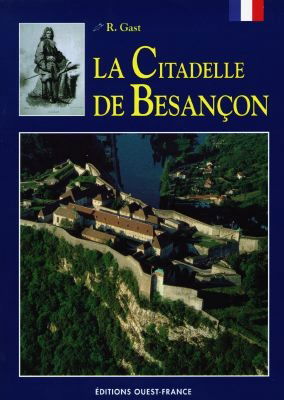 La citadelle de Besançon