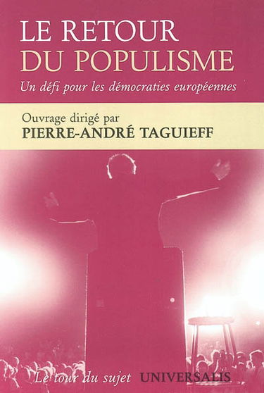 Le retour du populisme : un défi pour les démocraties européennes
