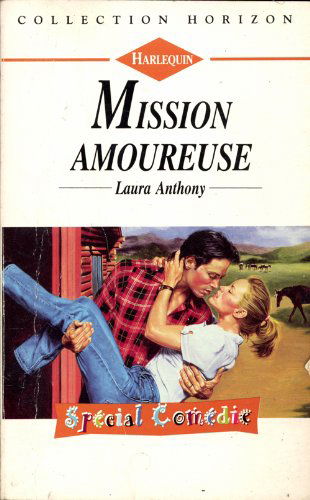 Mission amoureuse (Collection Horizon)