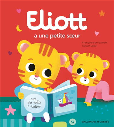 Eliott. Vol. 10. Eliott a une petite soeur