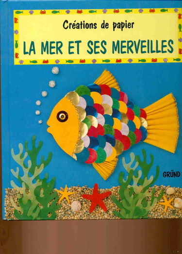 La mer et ses merveilles
