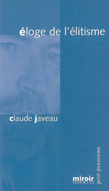 Eloge de l'élitisme
