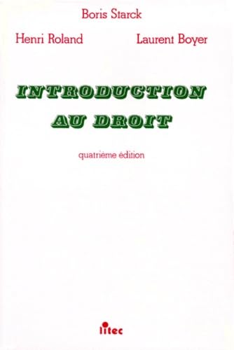 Introduction au droit, 4e édition (ancienne édition)