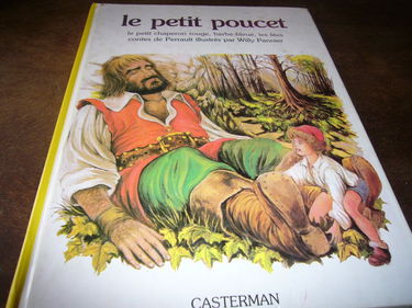 Le Petit Poucet. Le Petit Chaperon rouge. Barbe-Bleue